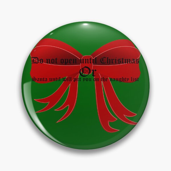Item preview, Do not open until christmas designed and sold by brendanre.