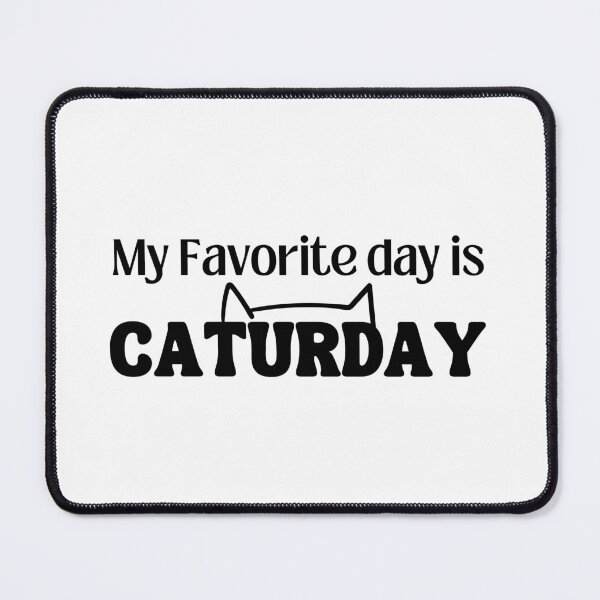 Item preview, Caturday is my favorite day of the week T-shirt designed and sold by Nerdygirlteez.
