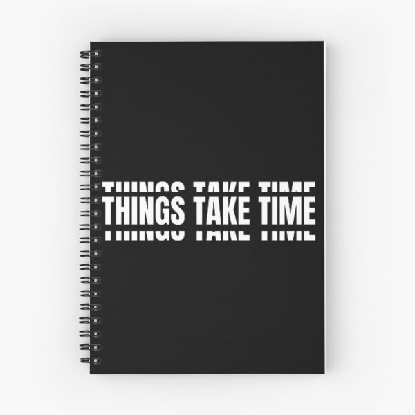 Item preview, Things Take Time designed and sold by Deniszaro.