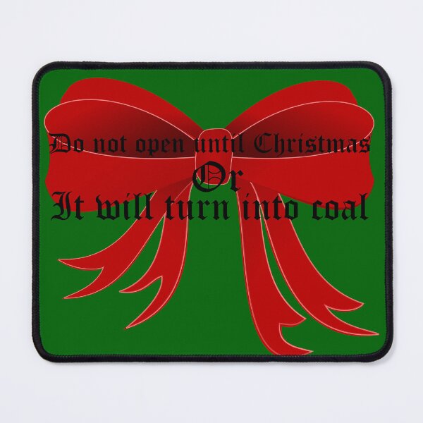Item preview, Do not open until christmas designed and sold by brendanre.