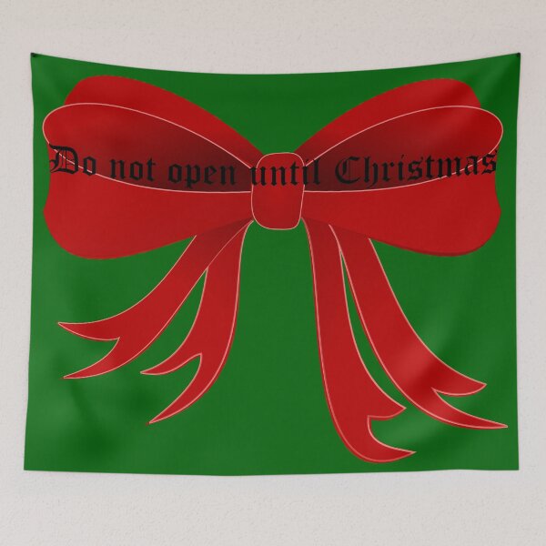 Item preview, Do not open until christmas designed and sold by brendanre.