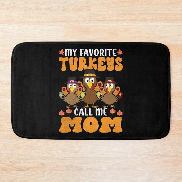 Item preview, My Favorite Turkeys Call Me Mom Family Thanksgiving designed and sold by Zulfiqqar.