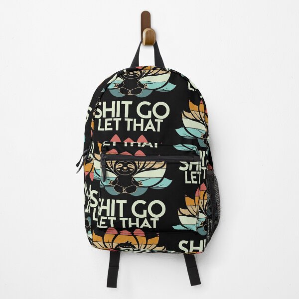 Item preview, Let that shit go. designed and sold by tabykid.