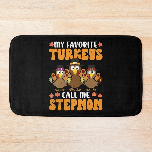 Item preview, My Favorite Turkeys Call Me Stepmom Family Thanksgiving designed and sold by Zulfiqqar.
