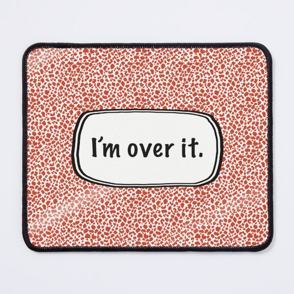 Item preview, I'M OVER IT composition marbling agate pattern designed and sold by tristinrose.