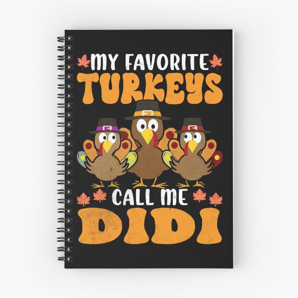 Item preview, My Favorite Turkeys Call Me Didi Family Thanksgiving designed and sold by Zulfiqqar.