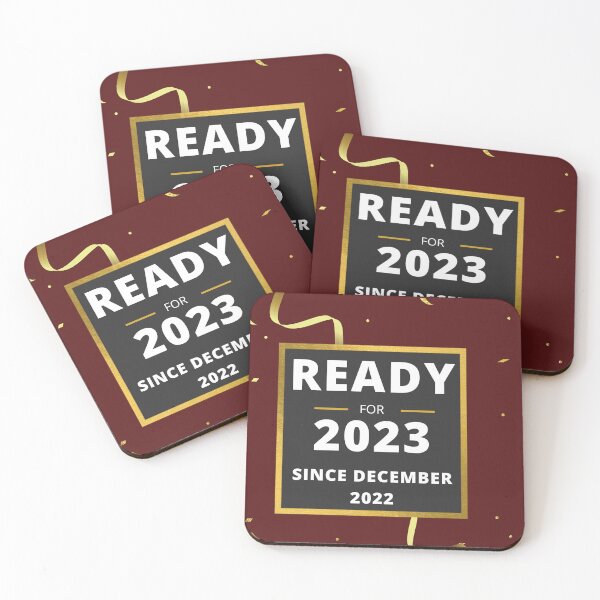 Item preview, READY FOR 2023, HAPPY NEW YEAR - NEW POSSIBILITIES, COOL DESINGS designed and sold by JM INSPIRES.