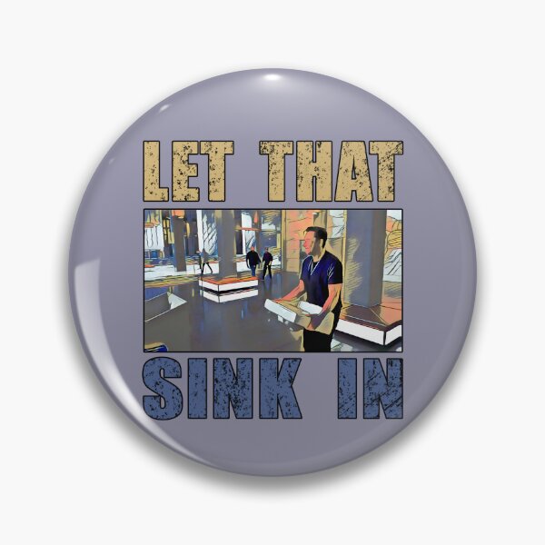 Item preview, LET THAT SINK IN FUNNY colorful designed and sold by Brasilia.
