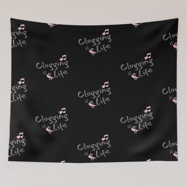 Item preview, Clogging is Life designed and sold by SherylThomas223.