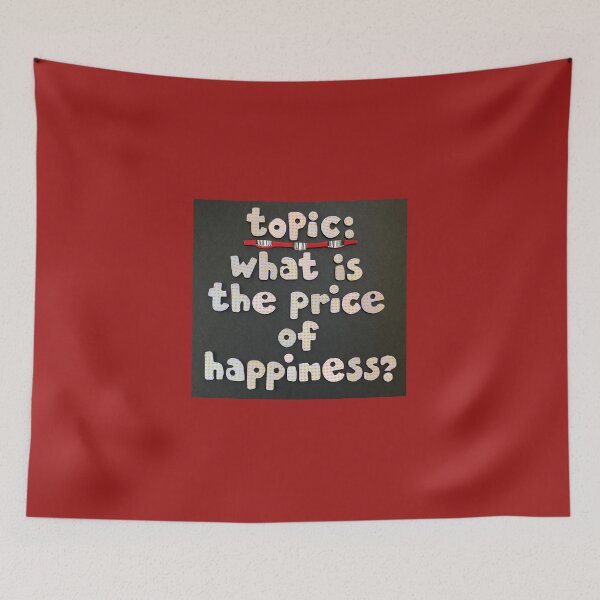 Item preview, Topic:  Happiness Price designed and sold by prunellaparsnip.