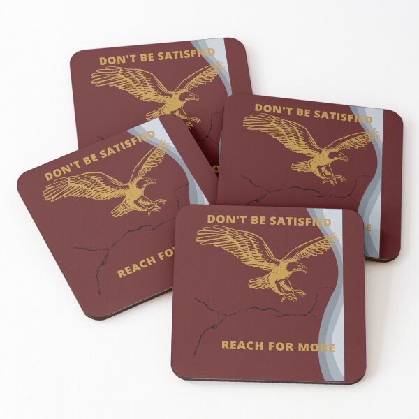 Item preview, don't be satisfied, Soar; don't limit yourself; reach for more designed and sold by JM INSPIRES.