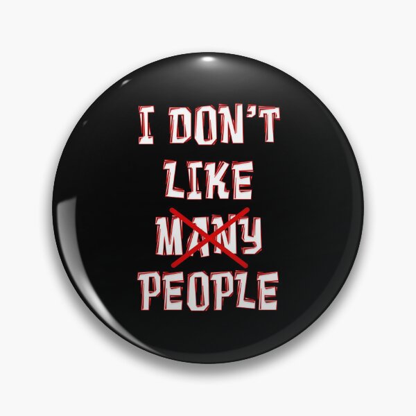 Item preview, I DON'T LIKE MANY PEOPLE with word MANY Marked Out designed and sold by carolina1.