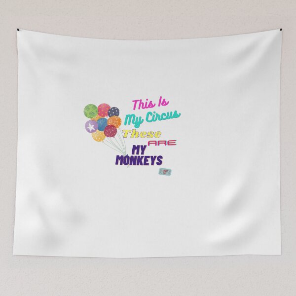 Item preview,   THIS IS MY CIRCUS and These Are MY Monkeys designed and sold by BeeGeesDesigns.