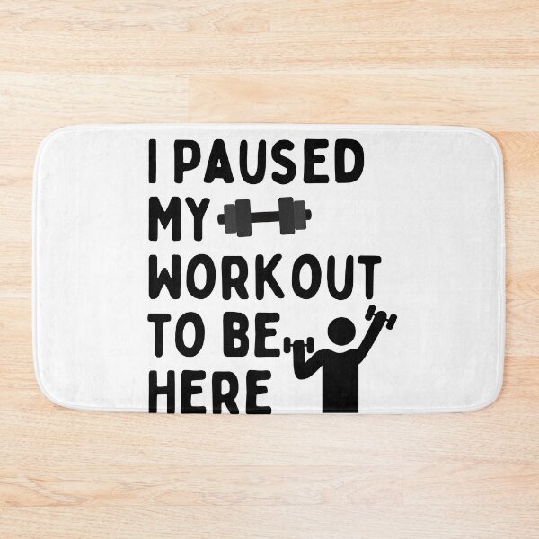 Item preview, I Paused My Workout To Be Here designed and sold by nextneveldesign.