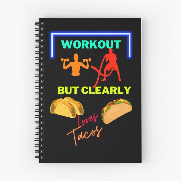 Item preview, Workout But Clearly Loves Tacos designed and sold by Echo Aesthetics.