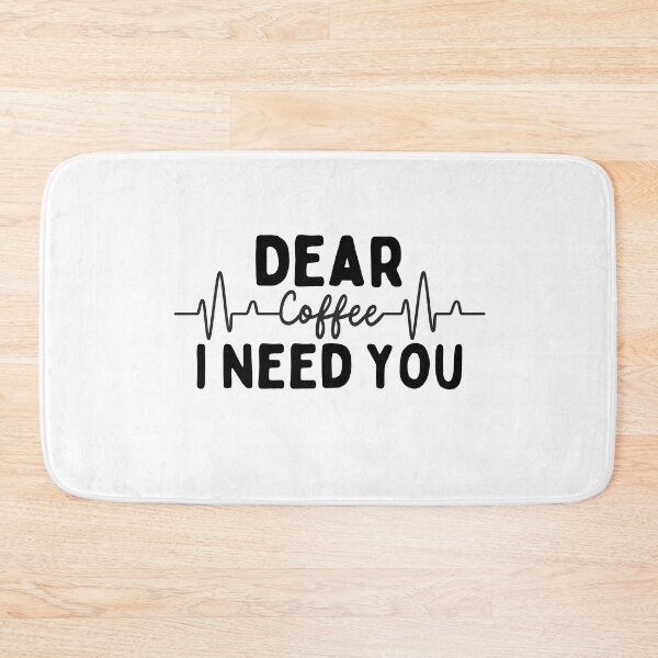 Item preview, Dear Coffee I Need You designed and sold by nextneveldesign.