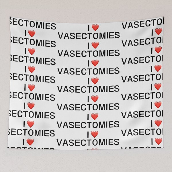 Item preview, I Love Vasectomies (Black Font) designed and sold by funhousejen.