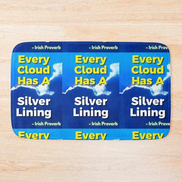 Item preview, Irish Proverb - Every Cloud Has A Silver Lining designed and sold by IrishProverbs.