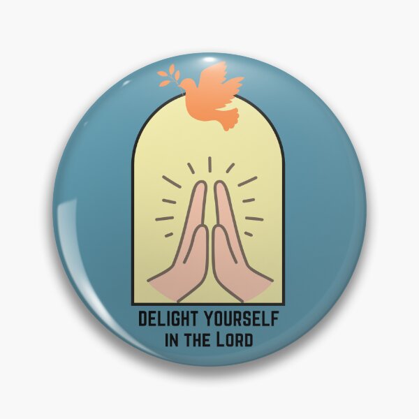 Item preview, Delight Yourself in the Lord designed and sold by Art by Aech.