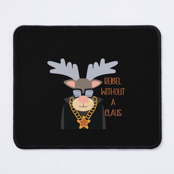Item preview, Rebel Without A Clause Reindeer designed and sold by mkzmerch.