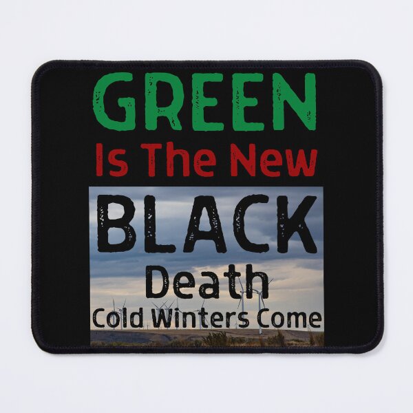 Item preview, Green Is The New Black 06 White Text designed and sold by TWMBDesigns.