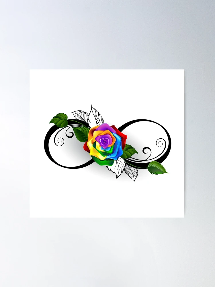 Infinity Symbol with Rainbow Rose Poster for Sale by Blackmoon9