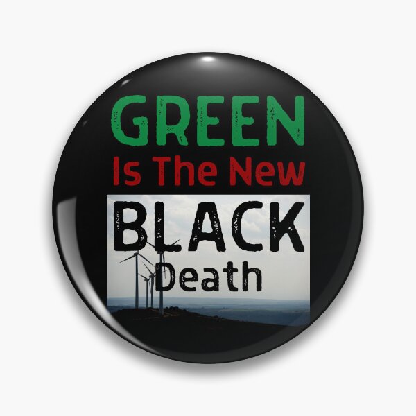 Item preview, Green Is The New Black 09 White Text designed and sold by TWMBDesigns.