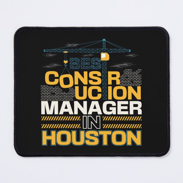 Item preview, Best Construction Manager In Houston | Houston Texas| Houston Construction Manager designed and sold by DrawingBoard.