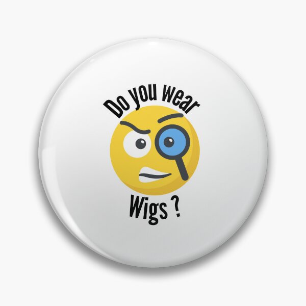 Item preview, Do you Wear Wigs designed and sold by nextneveldesign.