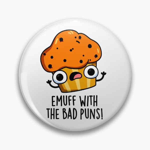 Item preview, Emuff With The Bad Puns Muffin Puns  designed and sold by punnybone.