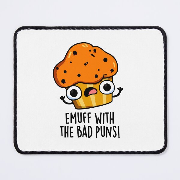 Item preview, Emuff With The Bad Puns Muffin Puns  designed and sold by punnybone.