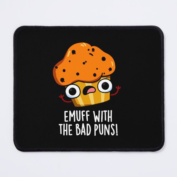 Item preview, Emuff With The Bad Puns Muffin Puns (Dark BG) designed and sold by punnybone.