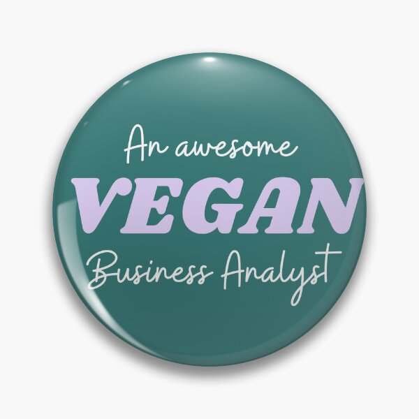 Item preview, Awesome Vegan Business Analyst designed and sold by MajesticVegan.