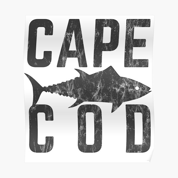 Cape Cod Tuna Shirt Poster