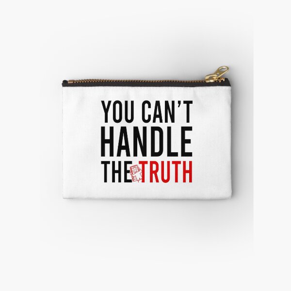 Item preview, You can't handle the truth designed and sold by Bigilyy.