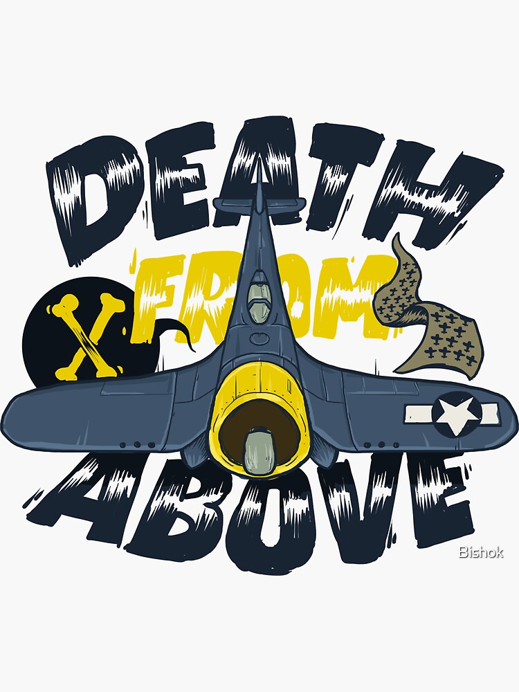 "Death From Above" Sticker by Bishok Redbubble