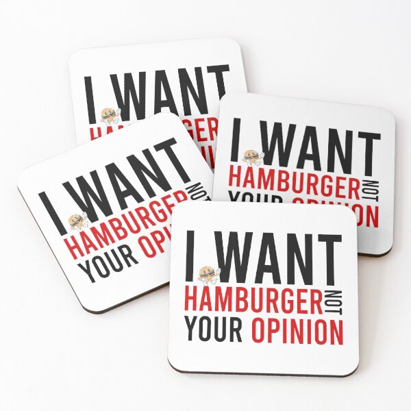 Item preview, I want hamburger not your opinion designed and sold by Bigilyy.