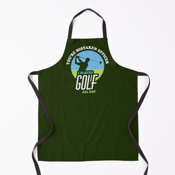 Item preview, You' re Mistaken Officer I Played Golf All Day | Funny Golf designed and sold by TMBTM.