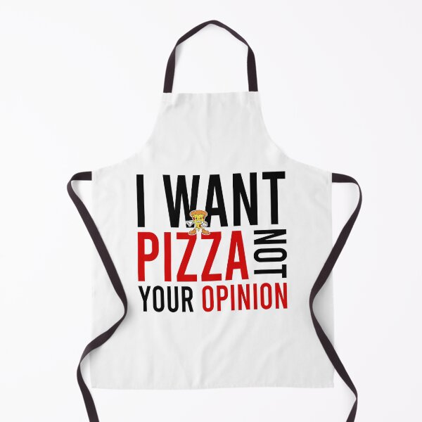 Item preview, I want pizza not your opinion designed and sold by Bigilyy.