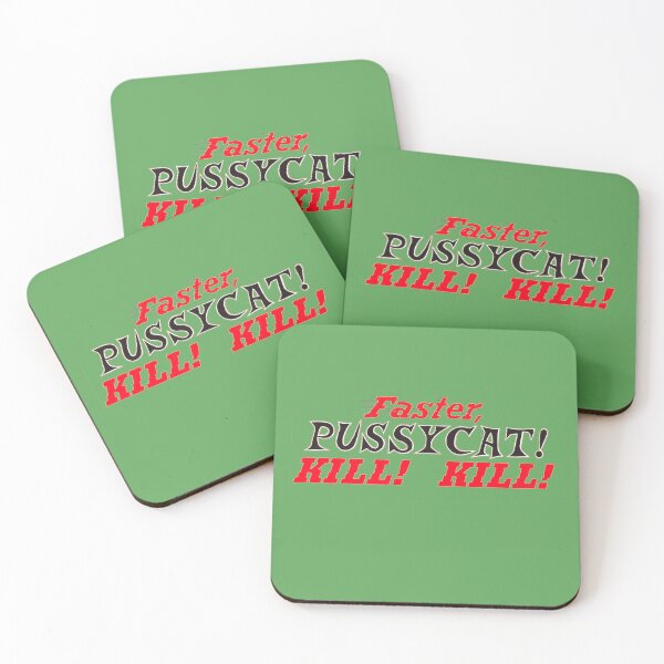 Item preview, FASTER, PUSSYCAT ! KILL ! KILL ! designed and sold by soia63.