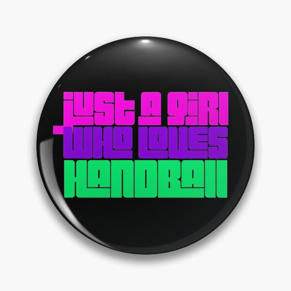 Item preview, Just a Girl Who Loves Handball designed and sold by Hammy97.