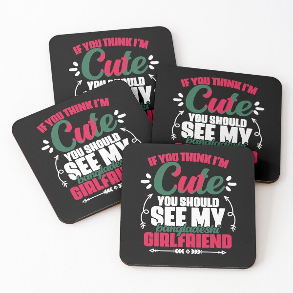 Item preview, If You Think I'm Cute You Should See My Funny Bangladeshi Gf designed and sold by Nessshirts.