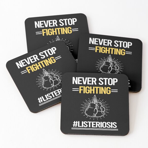 Item preview, Never Stop Fighting With Listeriosis designed and sold by StoreHornedFace.