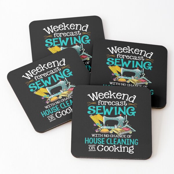 Item preview, Weekend Forecast Sewing With No Chance Of House Cleaning designed and sold by Earthshaker-art.