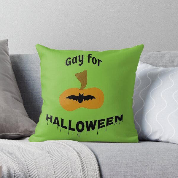 Gay for Halloween Throw Pillow