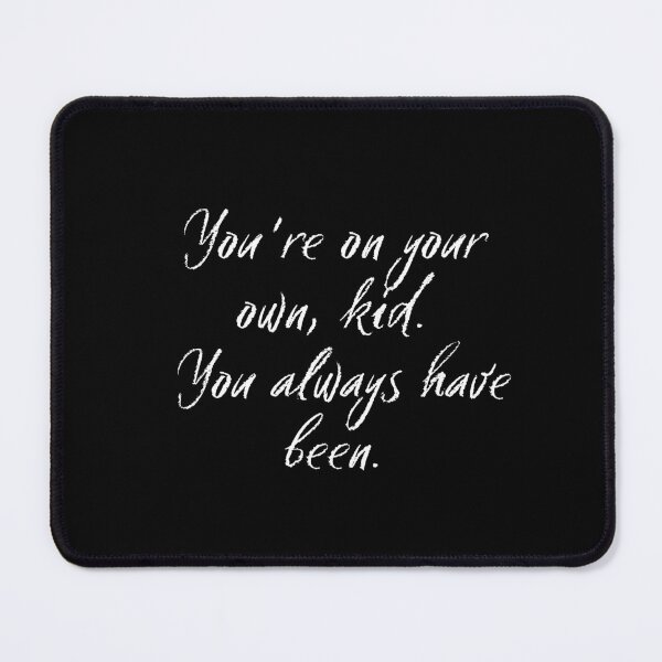 Item preview, You're on your own kid designed and sold by BloompodDesigns.