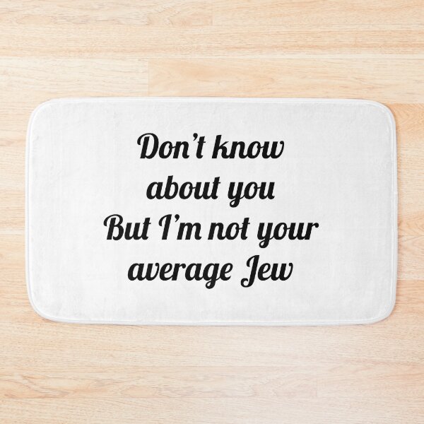 Item preview, Don't know about you but I'm not your average jew designed and sold by BestQuest.