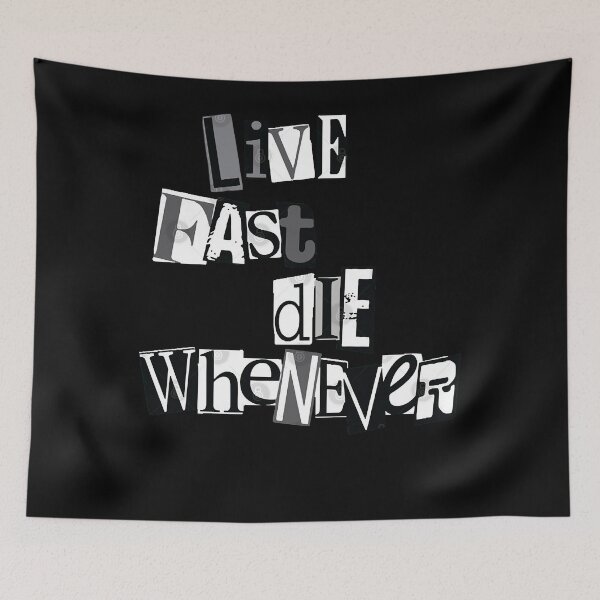 Item preview, Live Fast Die Whenever  designed and sold by gergabmeks6.