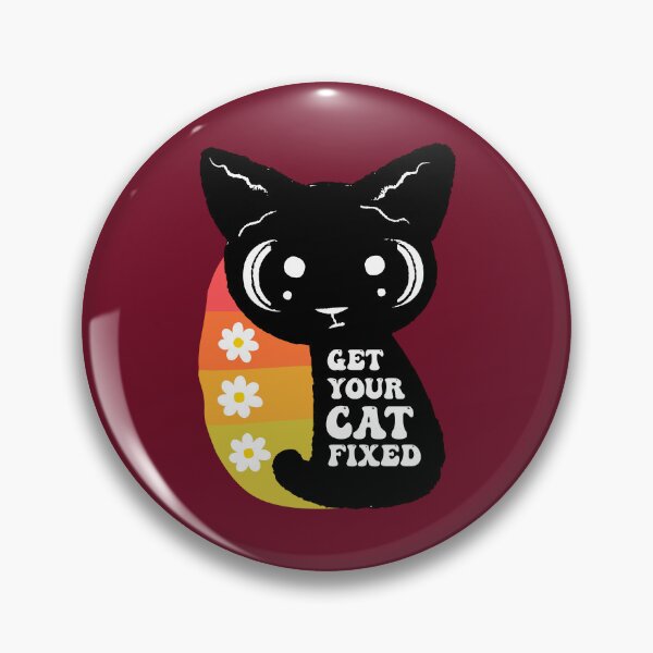 Item preview, Get Your Cat Fixed designed and sold by THROUGH-LIFE.