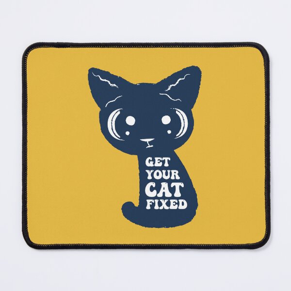 Item preview, Get Your Cat Fixed designed and sold by THROUGH-LIFE.